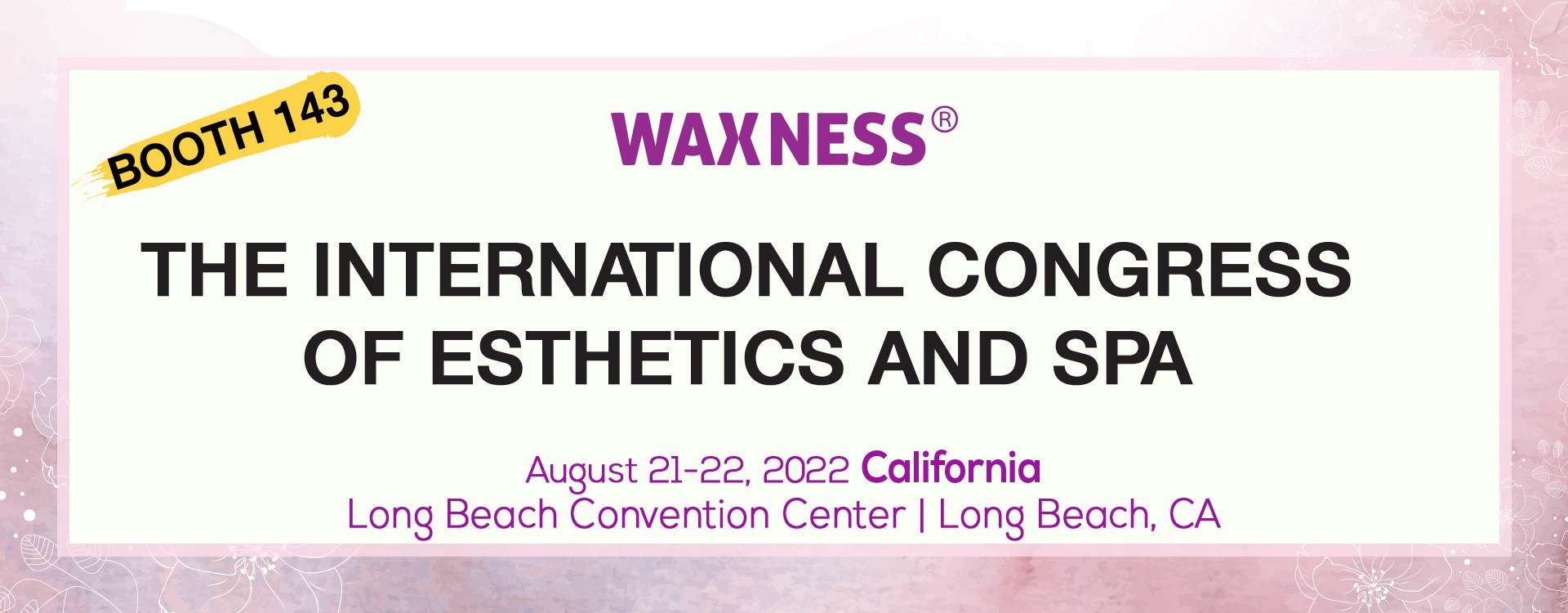 International Congress of Esthetics and Spa, CA
