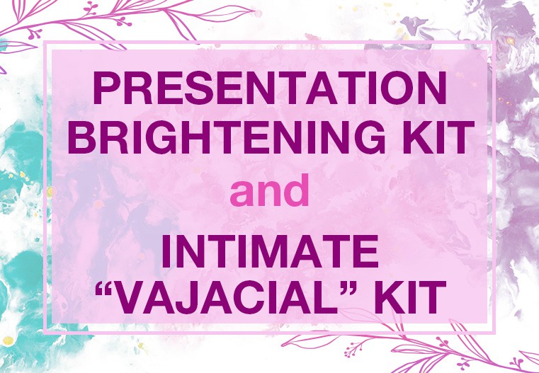 Presentation Brightening Kit and Intimate “Vajacial” Kit